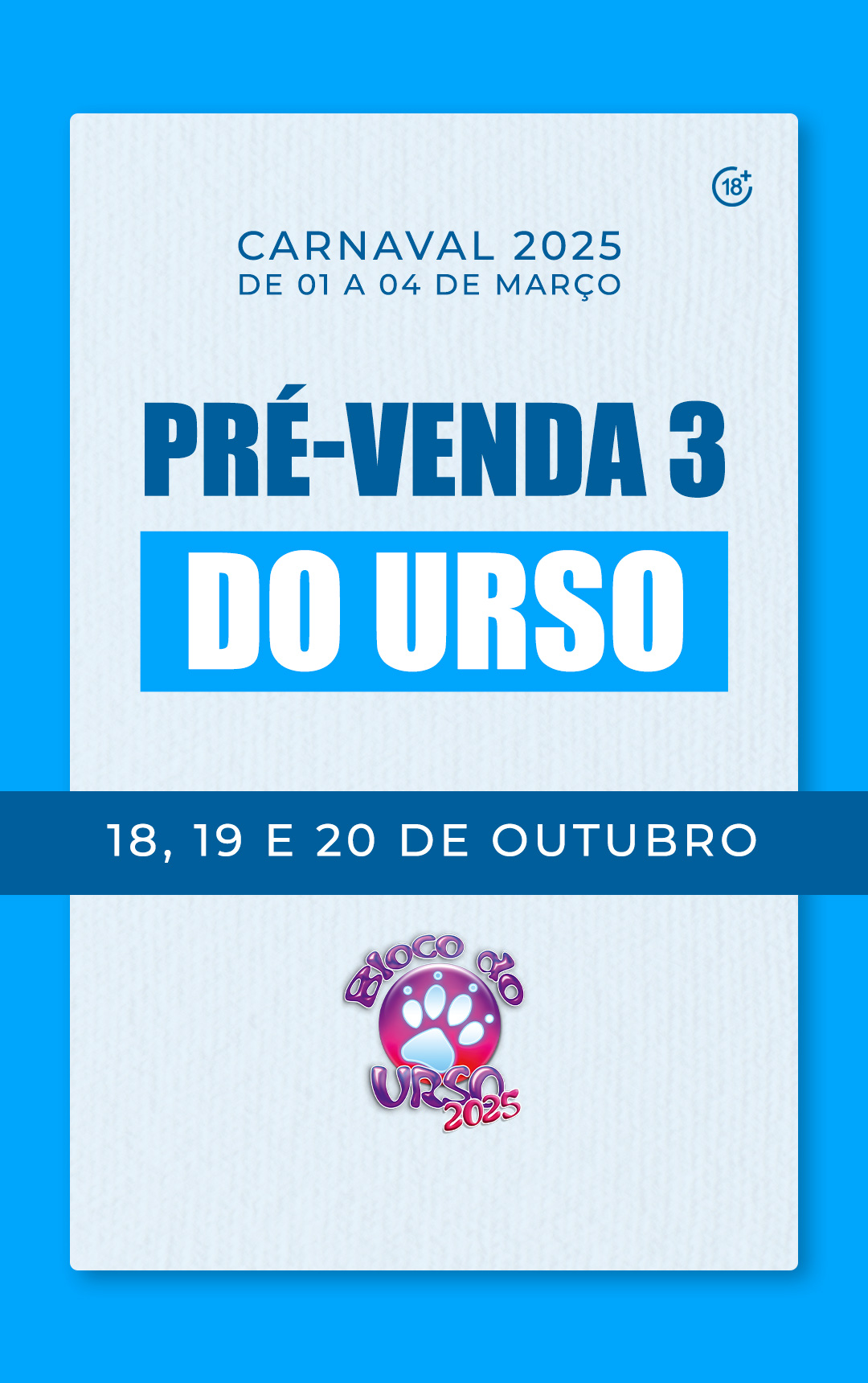 BLOCO DO URSO 2025